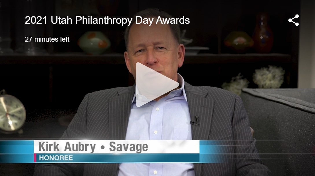 Savage Receives Utah Philanthropy Day 2021 Corporate Spirit of Giving Award